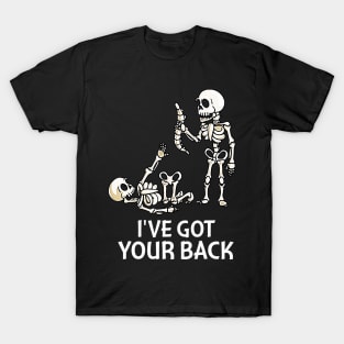 I Got Your Back Funny Skull And Skeleton Shirt Halloween T-Shirt